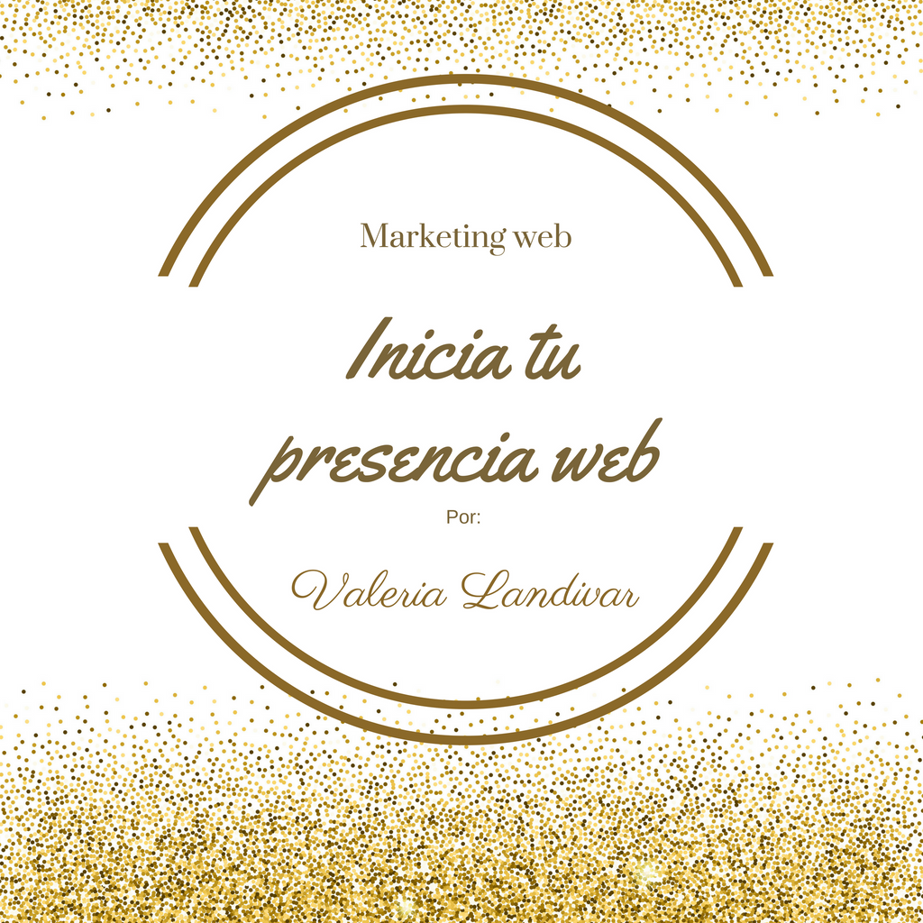 Inicia tu presencia web