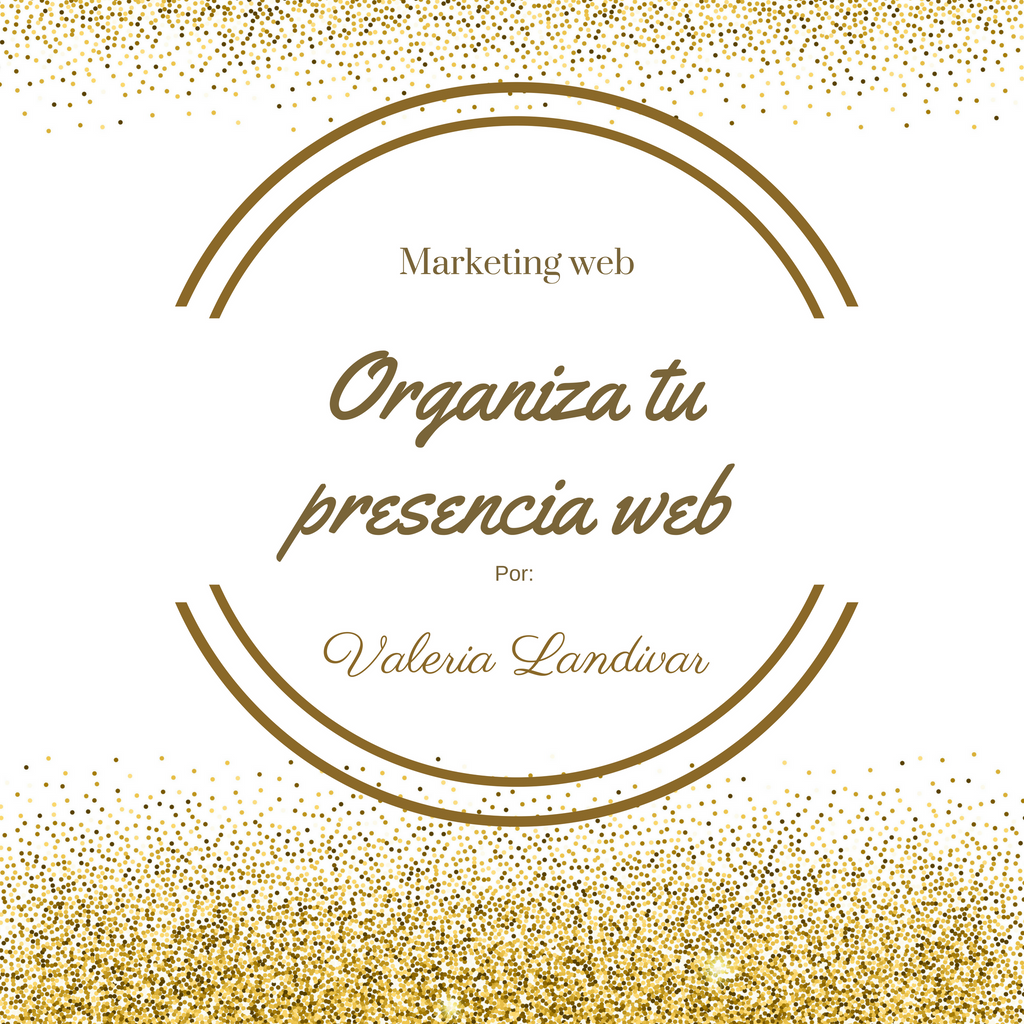 Organiza tu presencia web
