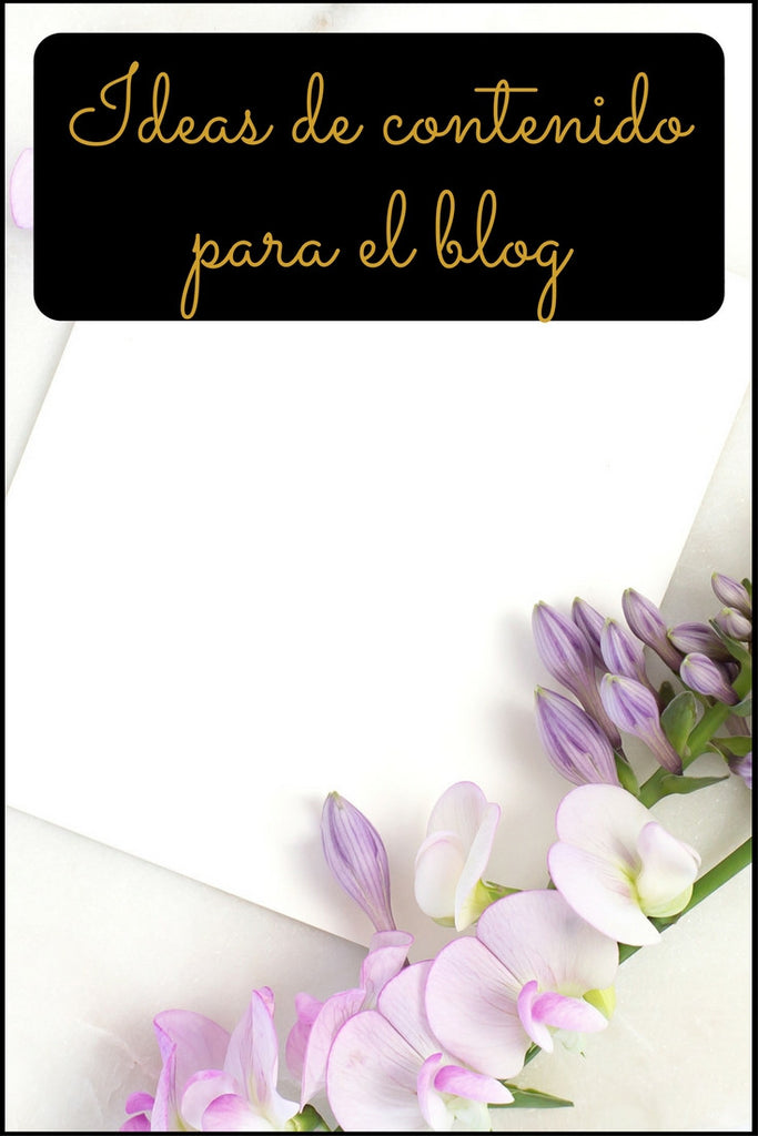 Ideas de contenido para el blog