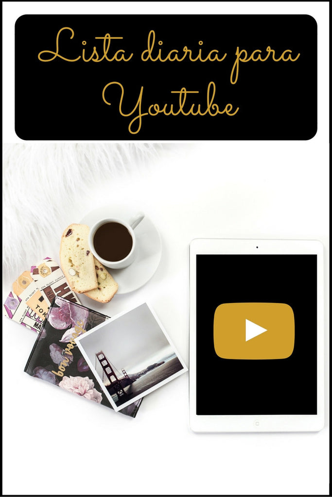 Lista diaria para Youtube